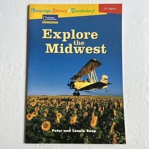 National Geographic Reading Expeditions Explore the Midwest Paperback Book